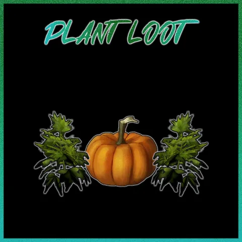 Plant Loot