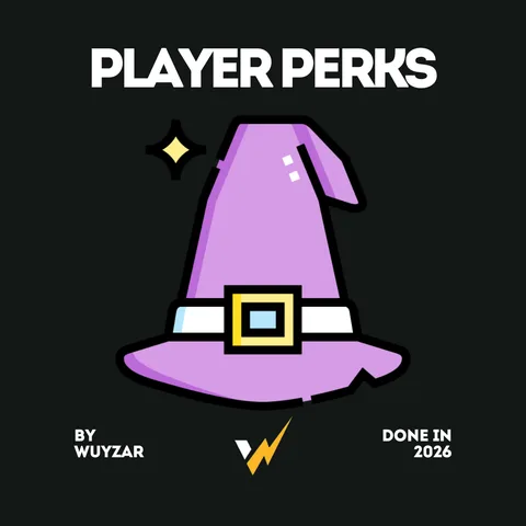PLAYER PERKS