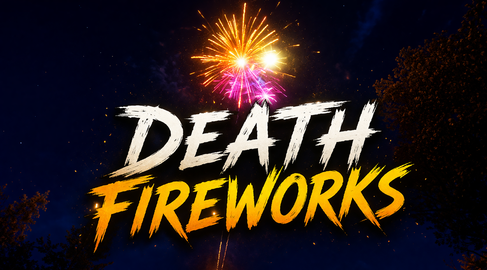 Death Fireworks